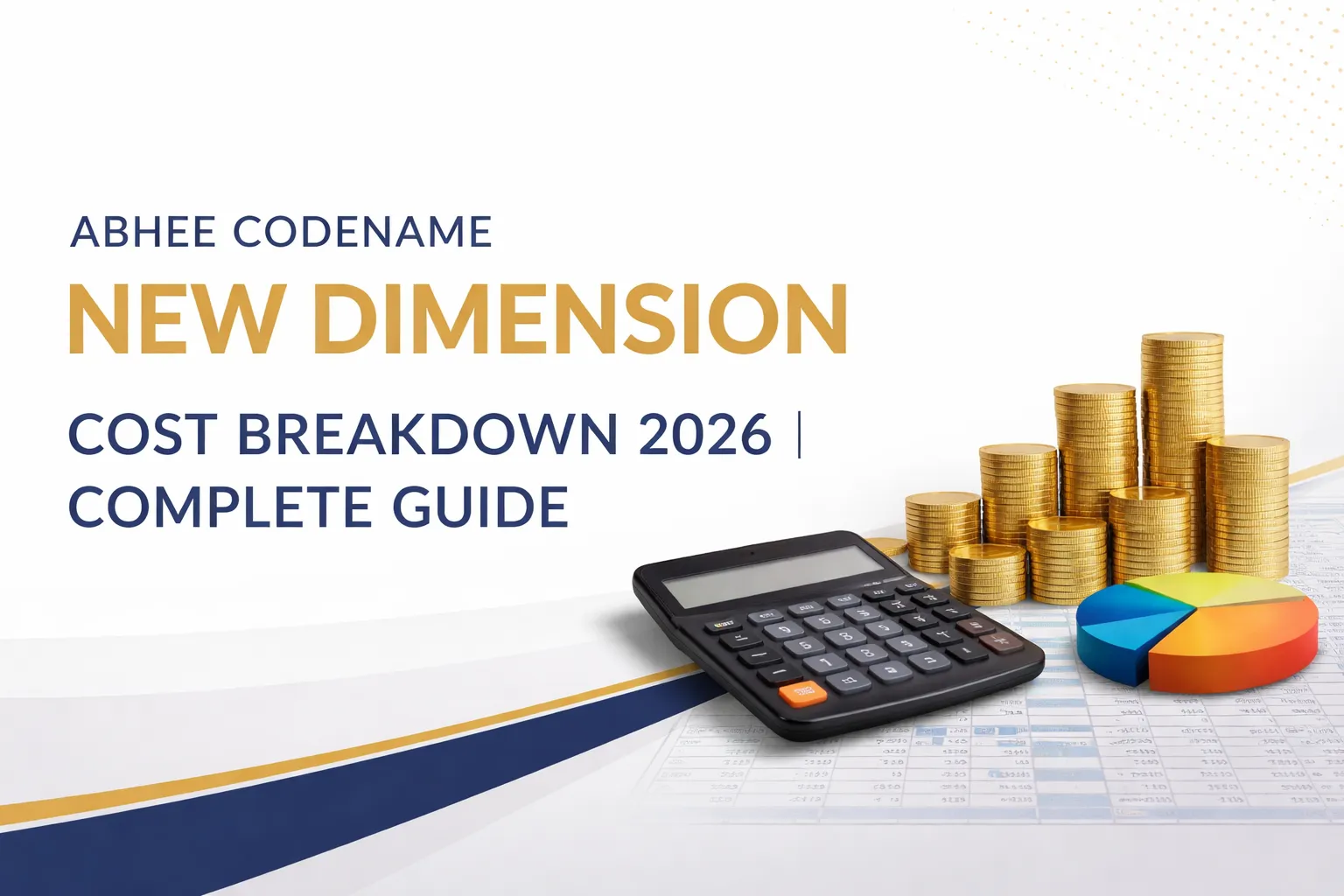 abhee codename new dimension complete cost breakdown